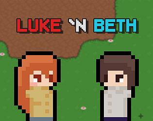 Luke n Beth Gameplay